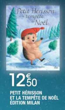 petit hérisson et la tempête de noël édition milan