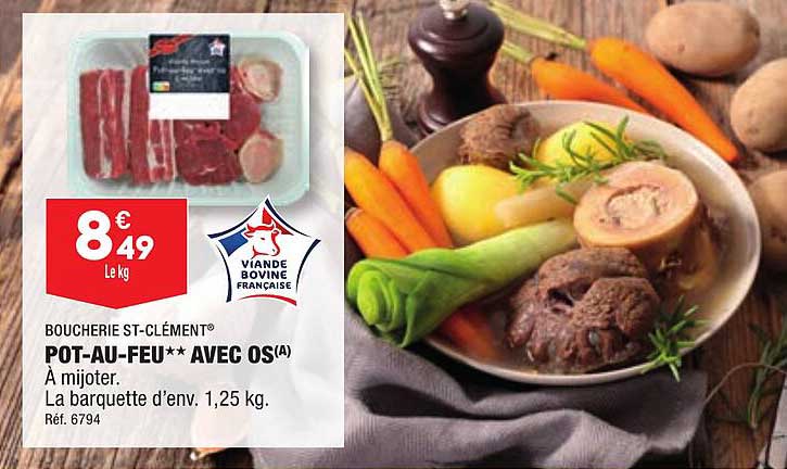 Pot-au-feu** Avec Os Boucherie St-clément