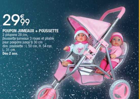 Poupon Jumeaux + Poussette