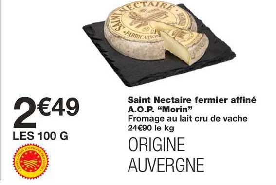saint nectaire fermier affiné a.o.p. "morin"
