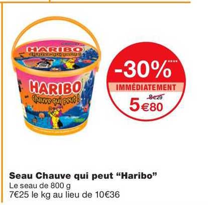 seau chauve qui peut "haribo"