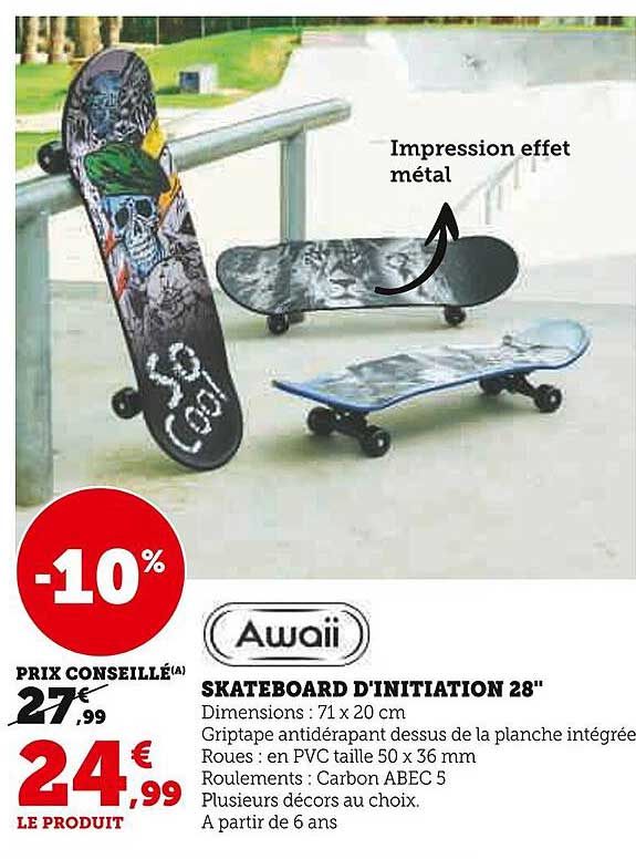 skateboard d'initiation 28" awaii