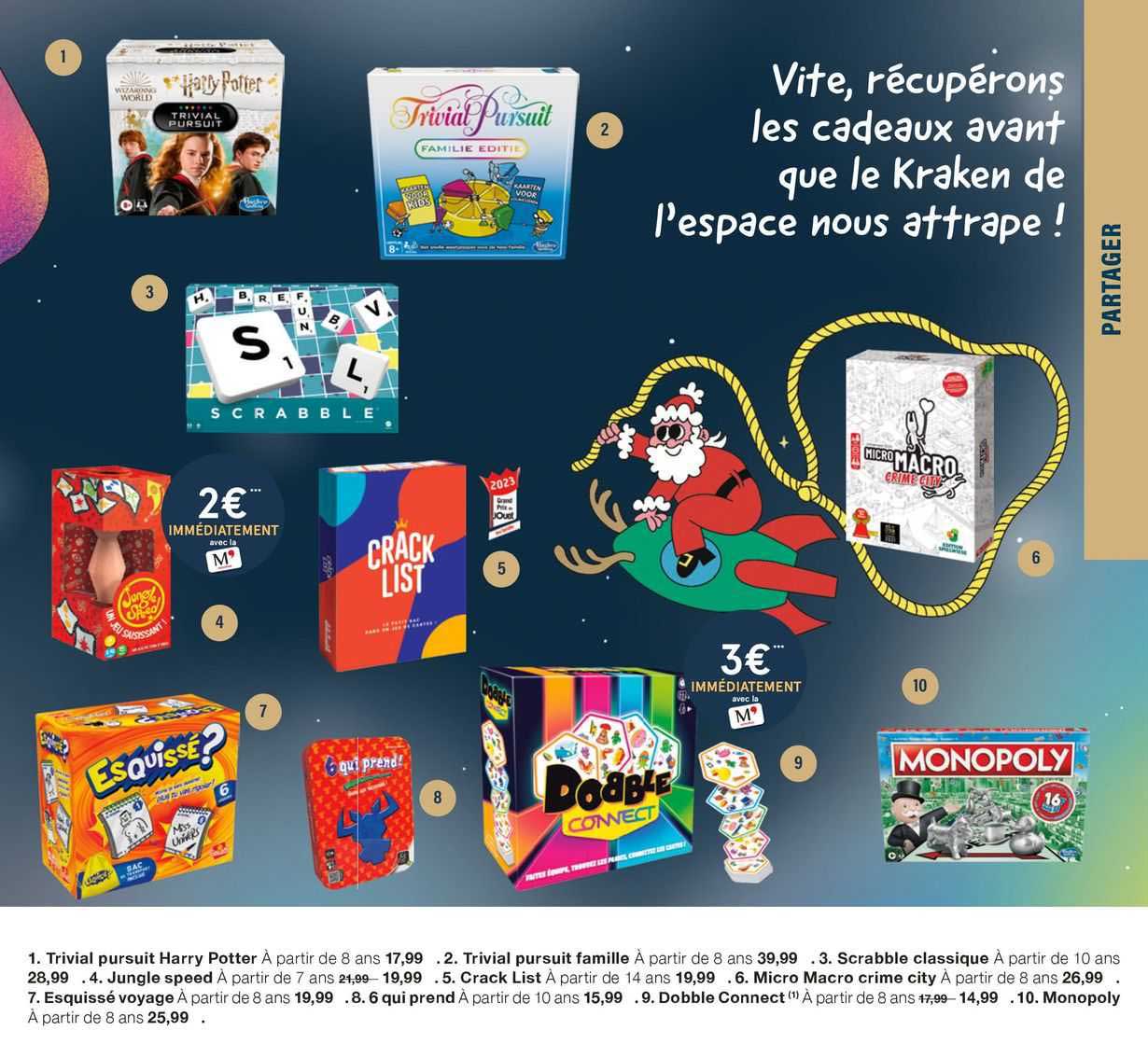 trivial pursuit harry potter, trivial pursuit famille, scrabble classique, jungle speed, crack list, micro macro crime city, esquissé voyage, 6 qui prend, dobble connect, monopoly