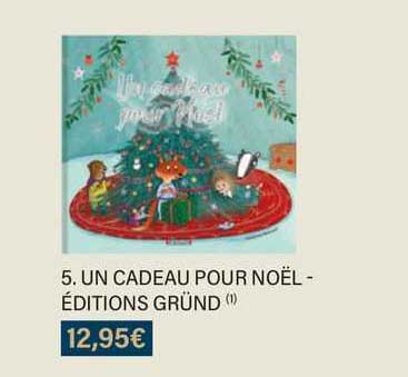 un cadeau pour noël - éditions gründ