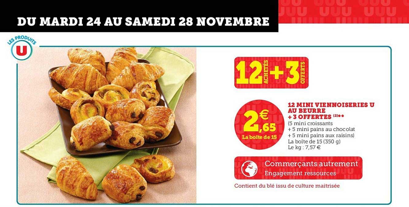 12 mini viennoiseries u au beurre + 3 offertes 12 achetés + 3 offerts