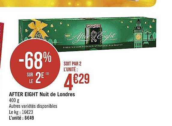 after eight nuit de londres -68% sur le 2e