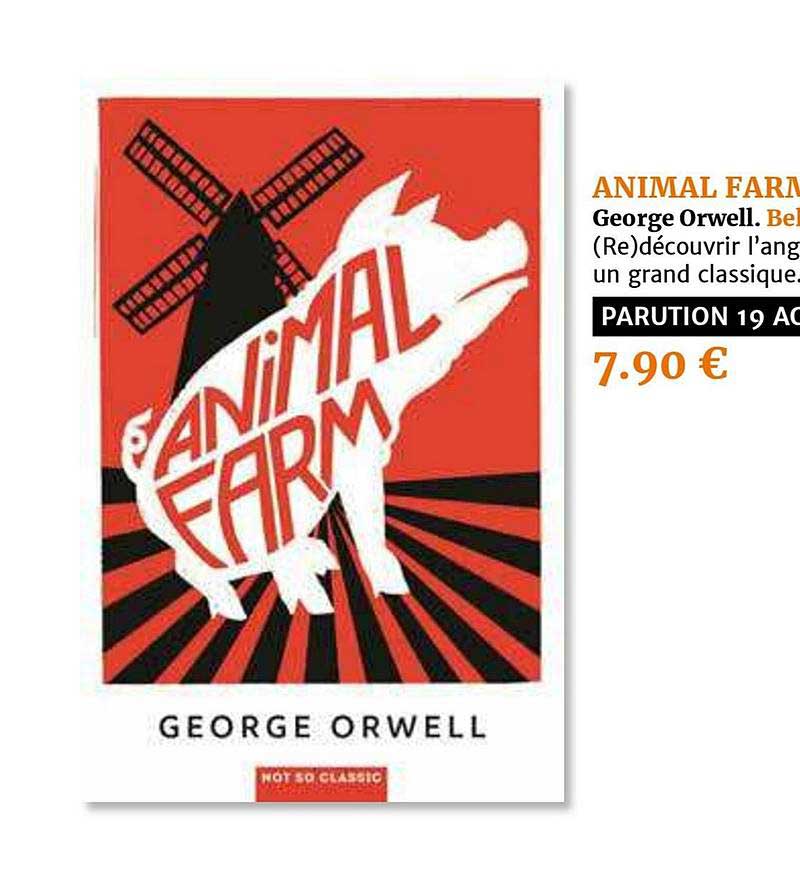 animal farm george orwell bellin éducation