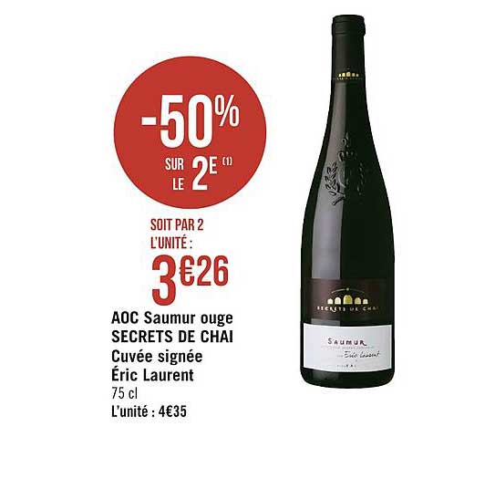 aoc saumur rouge secrets de chai cuvée signée éric laurent