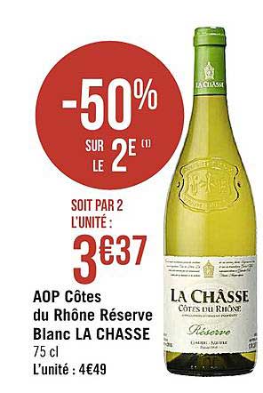 aop côtes du rhône réserve blanc la chasse -50% sur le 2e