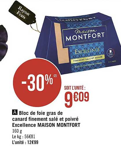 bloc de foie gras de canard finement salé et poivré excellence maison montfort