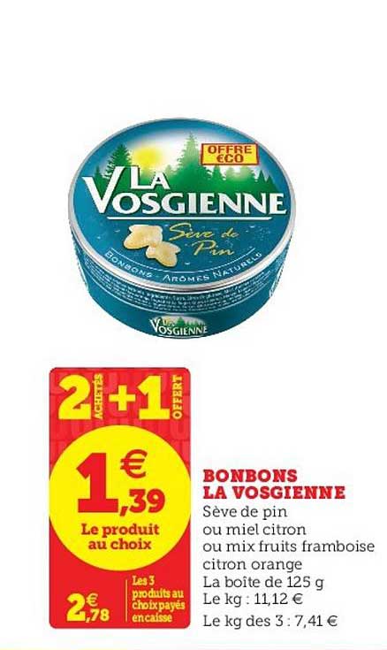 bonbons la vosgienne 2 achetés + 1 offert