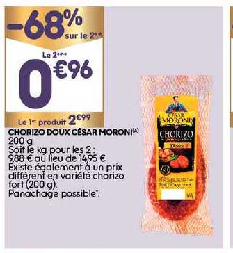 Chorizo Doux César Moroni -68% Sur Le 2e