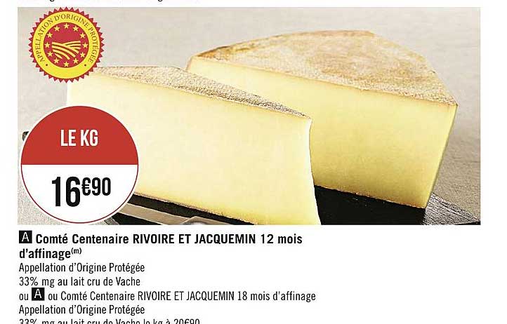 comté centenaire rivoire et jacquemin 12 mois d'affinage