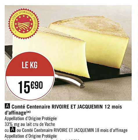 comté centenaire rivoire et jacquemin 12 mois d'affinage