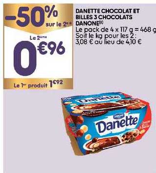 Danette Chocolat Et Billes 3 Chocolats Danone -50% Sur Le 2e