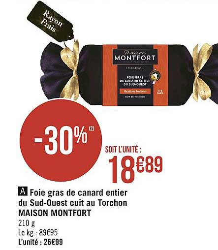 foie gras de canard entier du sud-ouest cuit au torchon maison montfort