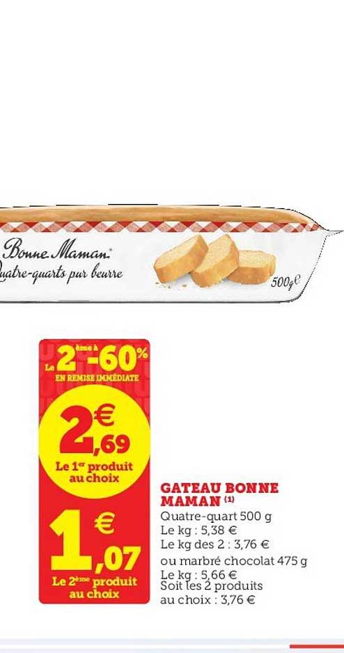 gâteau bonne maman le 2ème à -60% en remise immédiate