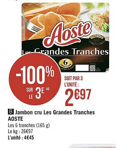 jambon cru les grandes tranches aoste