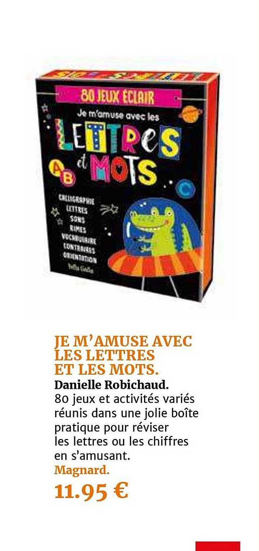 je m'amuse avec les lettres et les mots danielle robichaud