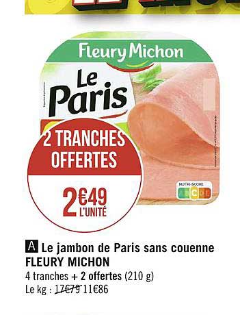 le jambon de paris sans couenne fleury michon
