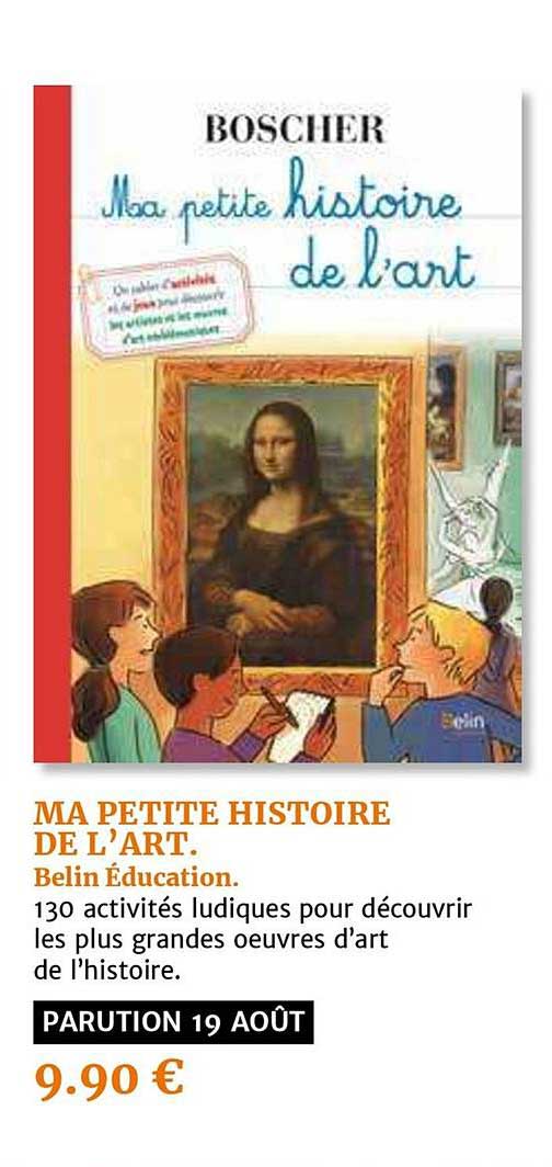 ma petite histoire de l'art belin éducation