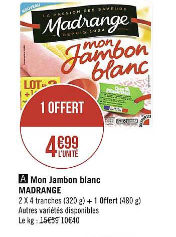 mon jambon blanc madrange