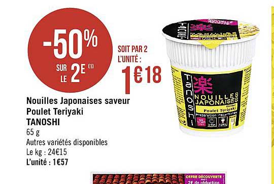 nouilles japonaises saveur poulet teriyaki tanoshi -50% sur le 2e