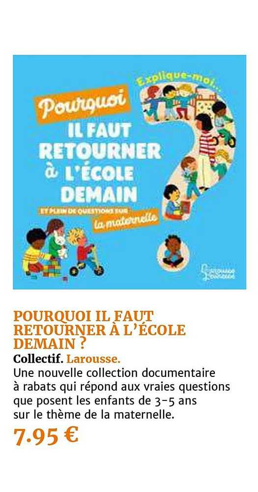 pourquoi il faut retourner à l'école demain? collectif larousse