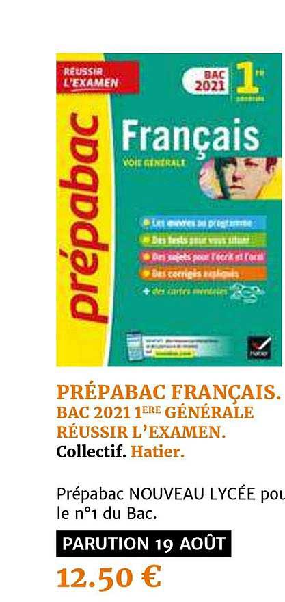 prépabac français. bac 2021 1ere générale réussir l'examen. collectif hatier
