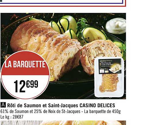 rôti de saumon et saint jacques casino délices