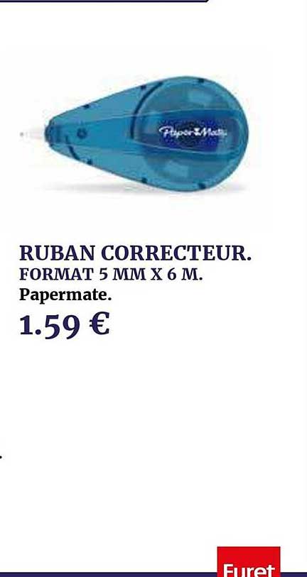 ruban correcteur format 5 mm x 6 m papermate