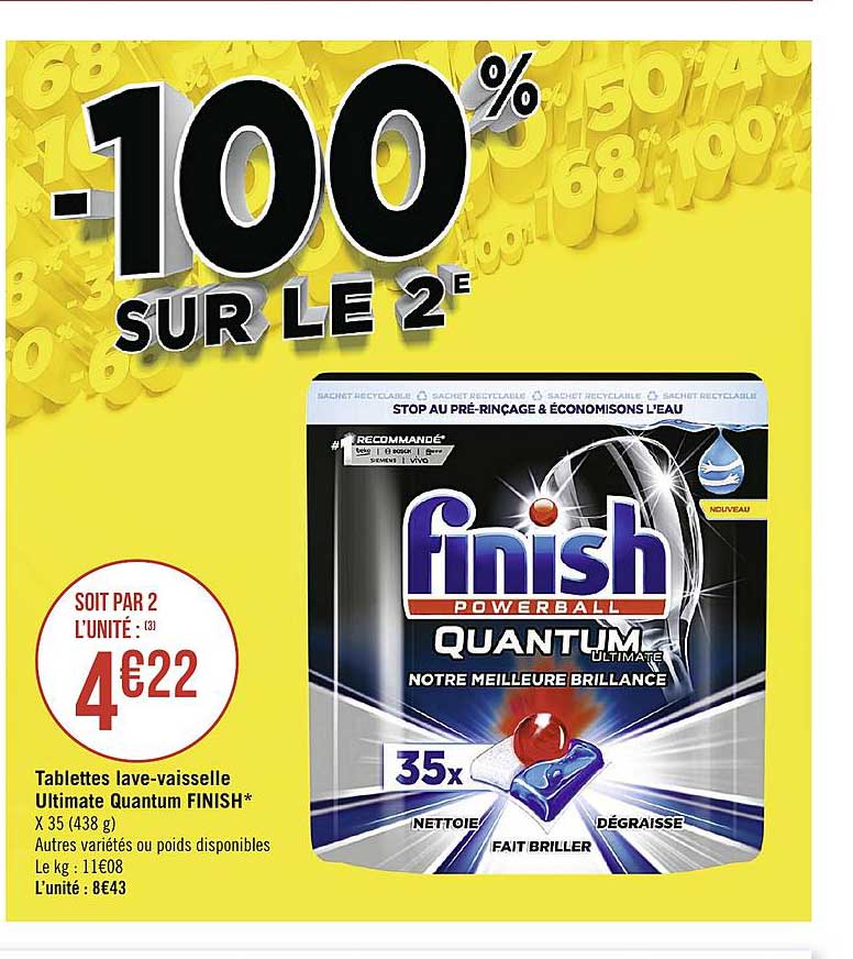 tablettes lave vaisselle ultimate quantum finish -100% sur le 2e