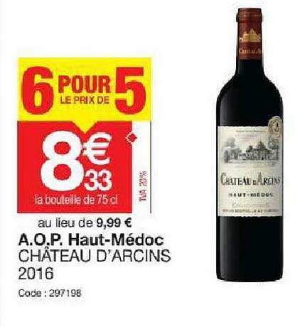a.o.p. haut-médoc château d'arcins 2016