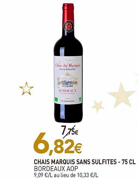 chais marquis sans sulfites - 75 cl bordeaux aop