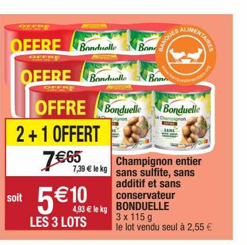 champignon entier sans sulfite, sans additif et sans conservateur bonduelle