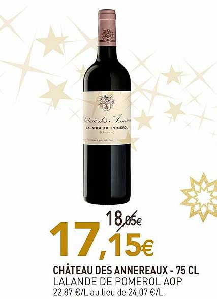 château des annereaux - 75 cl lalande de pomerol aop