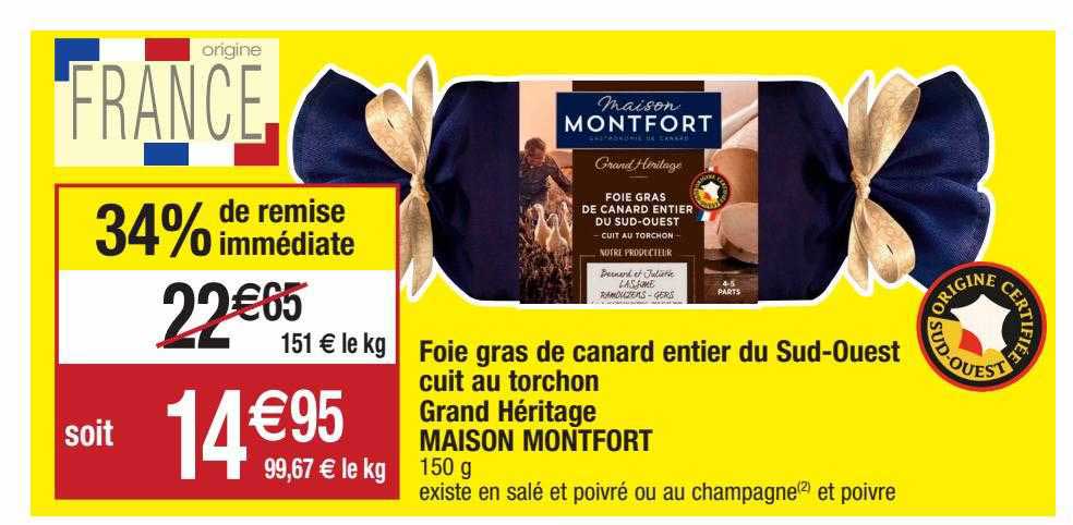 foie gras de canard entier du sud-ouest cuit au torchon grand héritage maison montfort