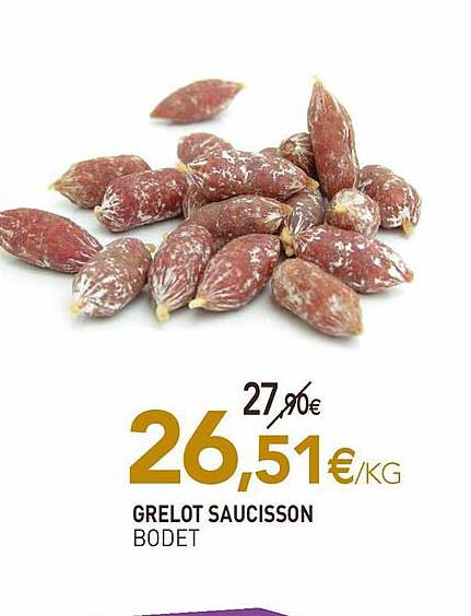 grelot saucisson bodet