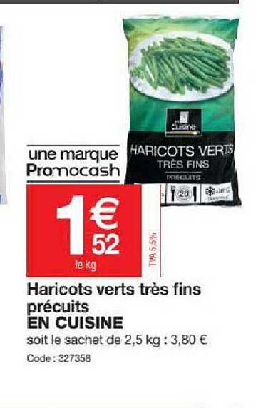 haricots verts très fins précuits en cuisine