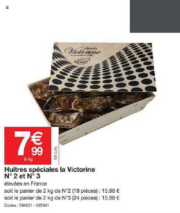 huîtres spéciales la victorine n°2 et n°3