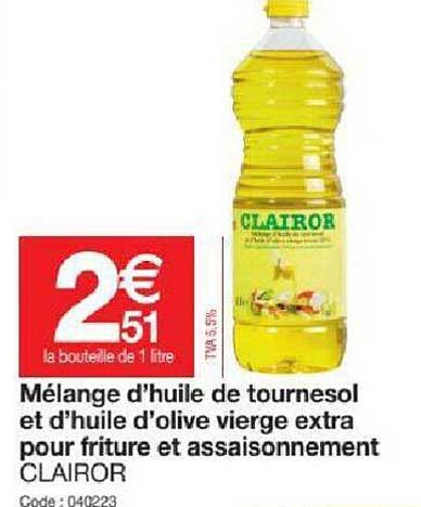 mélange d'huile de tournesol et d'huile d'olive vierge extra pour friture et assaisonnement clairor