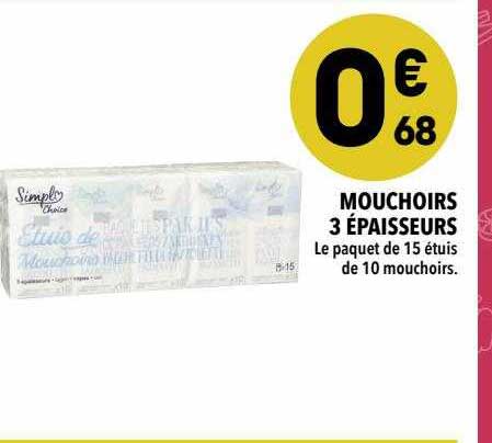 mouchoirs 3 épaisseurs