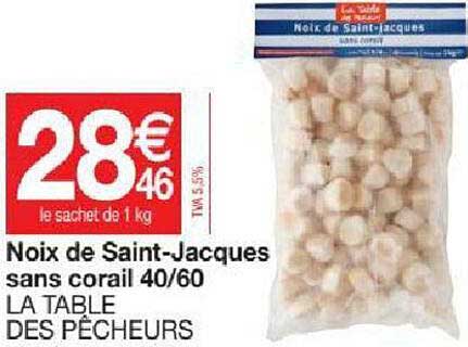 Noix De Saint-jacques S Ans Corail 40-60 La Table Des Pêcheurs