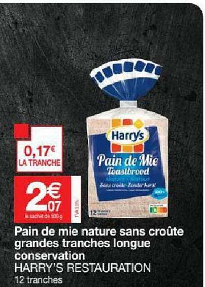 pain de mie nature sans croûte grandes tranches longue conservation harry's restauration