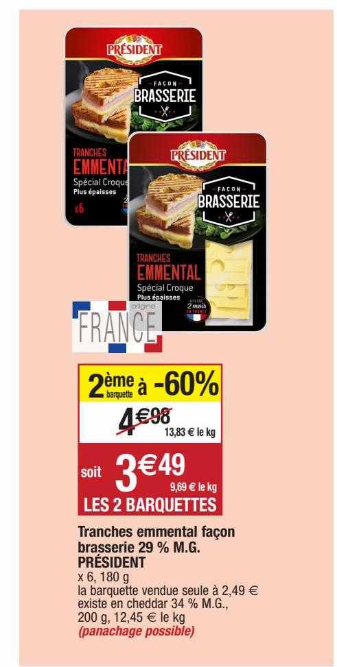 tranches emmental façon brasserie 29% m.g. président
