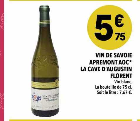 vin de savoie apremont aoc la cave d'augustin florent