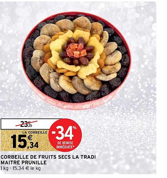 corbeille de fruits secs la tradi maître prunille