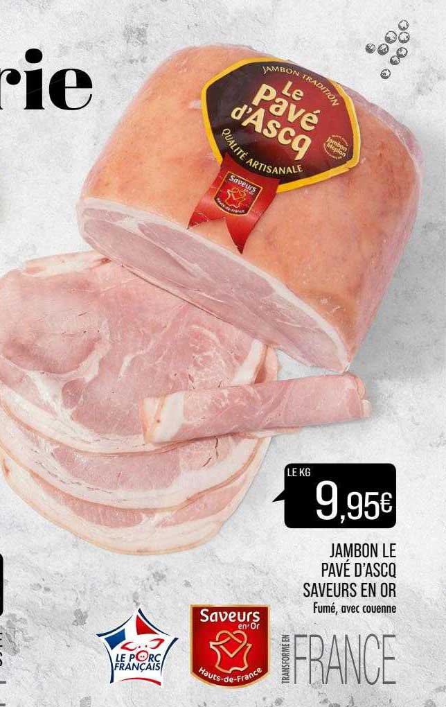 Jambon Le Pavé D'ascq Saveurs En Or