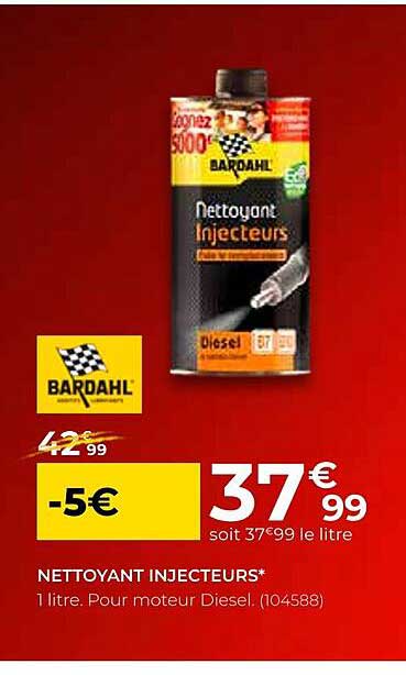 nettoyant injecteurs bardahl