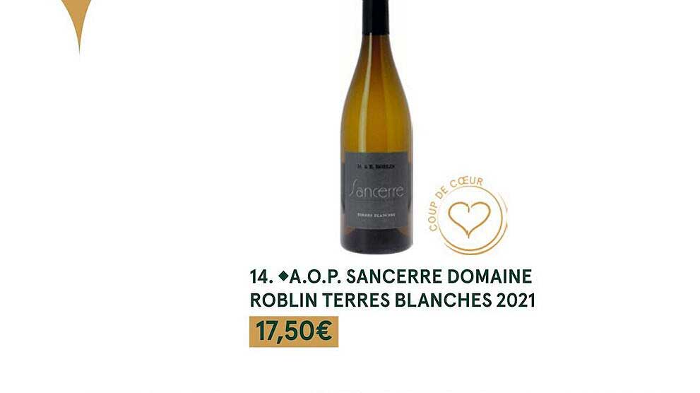 a.o.p. sancerre domaine roblin terres blanches 2021